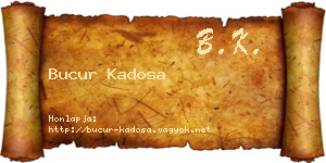 Bucur Kadosa névjegykártya